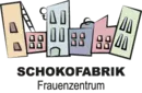 Frauenzentrum Schokofabrik e.V. 